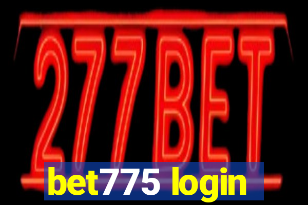 bet775 login